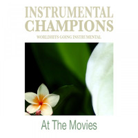 Instrumental Champions - At the Movies