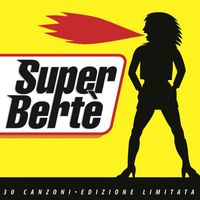 Loredana Bertè - Super Bertè
