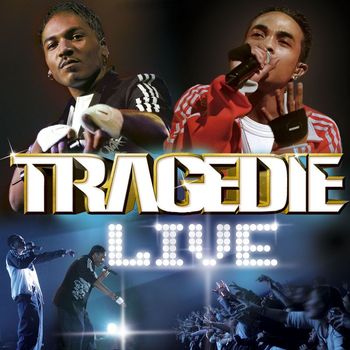 Tragédie - Tragédie (Live)