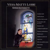 Vesa-Matti Loiri - Kirkkokonsertti