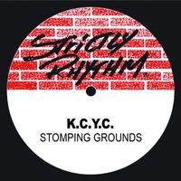 K.C.Y.C. - Stompin Grounds