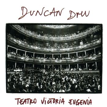Duncan Dhu - Teatro Victoria Eugenia