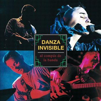 Danza Invisible - Al Compas De La Banda