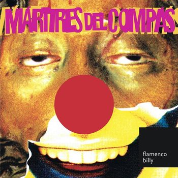MARTIRES DEL COMPAS - FLAMENCO BILLY