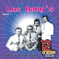 Los Baby's - 12 Grandes exitos Vol. 1