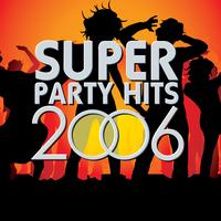 AVID All Stars - Super Party Hits 2006