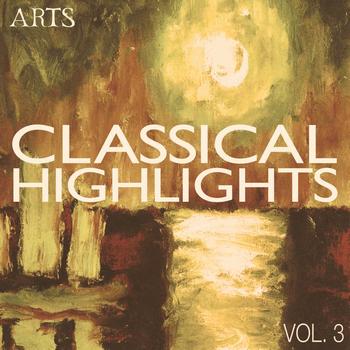 Various Artists - ARTS Classical Highlights - Vol. 3