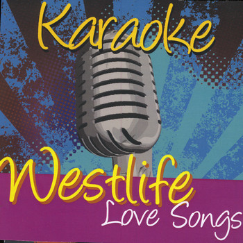 Karaoke - Ameritz - Karaoke - Westlife Love Songs