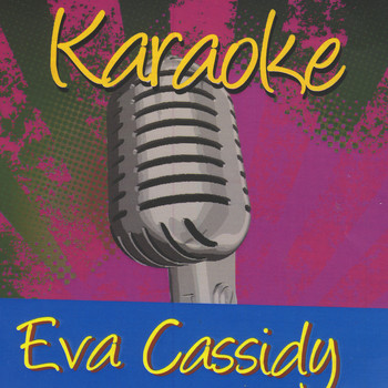 Karaoke - Ameritz - Karaoke - Eva Cassidy