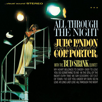 Julie London - All Through The Night: Julie London Sings The Choicest Of Cole Porter (Bonus Tracks)