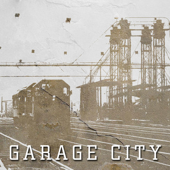 Various Artists - Garage City