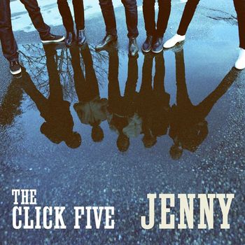 The Click Five - Jenny (Online Music)