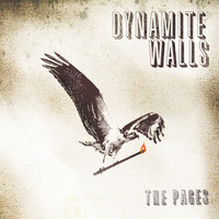 Dynamite Walls - The Pages