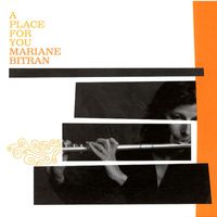 Mariane Bitran - A Place For You