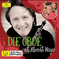 Albrecht Mayer - DIE OBOE mit Albrecht Mayer