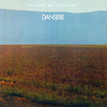 Jan Garbarek, Bobo Stenson Quartet - Dansere