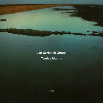 Jan Garbarek Group - Twelve Moons