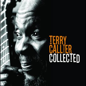 Terry Callier - The Collected