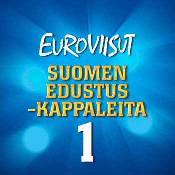 Various Artists - Suomen edustuskappaleita 1