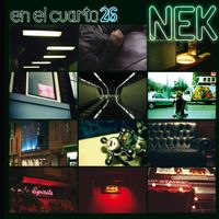 Nek - En el cuarto 26 (Deluxe)