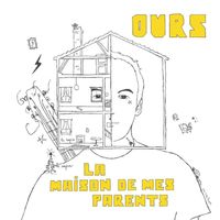 Ours - la maison de mes parents