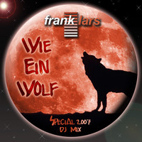 Frank Lars - Wie ein Wolf