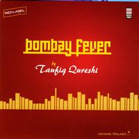 Taufiq Qureshi - Bombay Fever
