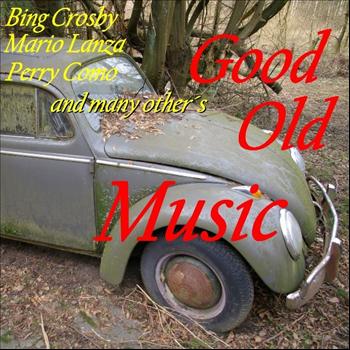 Various Artists - Good Old Music