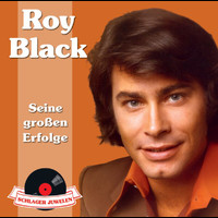 Roy Black - Schlagerjuwelen - Seine großen Erfolge