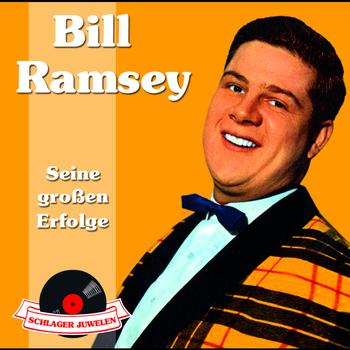 Bill Ramsey - Schlagerjuwelen - Seine großen Erfolge