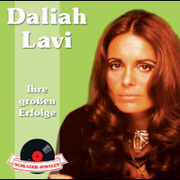 Daliah Lavi - Schlagerjuwelen - Ihre großen Erfolge
