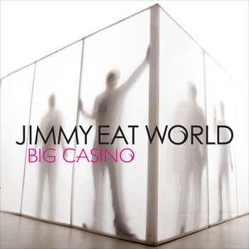 Jimmy Eat World - Big Casino