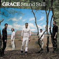 Grace - Stand Still