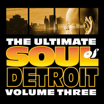 Various Artists - The Ultimate Soul of Detroit, Vol. 3
