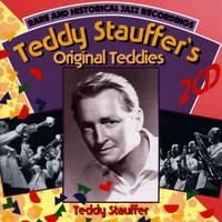 Teddy Stauffer - Teddy Stauffer's Original Teddies