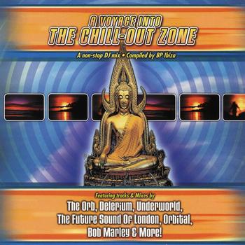 Various Artists - A Voyage Into The Chill-Out Zone