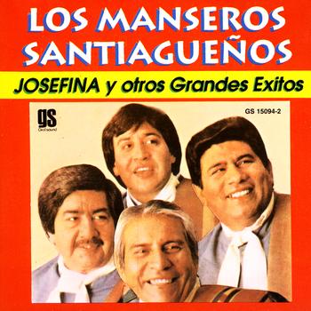 Los Manseros Santiagueños - Josefina Y Otros Grandes Éxitos