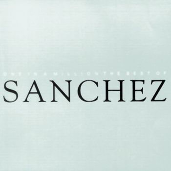 Sanchez - One In A Million