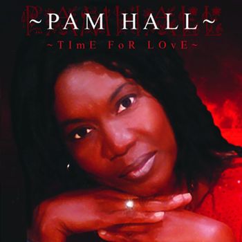 Pam Hall - Time For Love