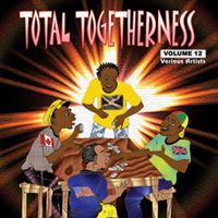 Total Togetherness - Total Togetherness Vol. 12