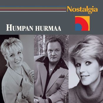 Various Artists - Nostalgia / Humpan hurmaa