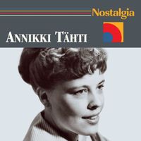 Annikki Tähti - Nostalgia