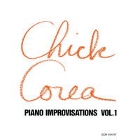 Chick Corea - Piano Improvisations Vol.1