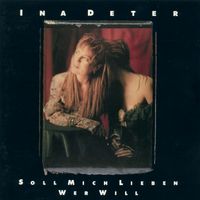 Ina Deter - Soll mich lieben wer will
