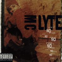MC Lyte - Ain't No Other (Explicit)