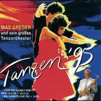 Max Greger - Tanzen '95