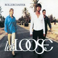 Let Loose - Rollercoaster
