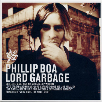 Phillip Boa - Lord Garbage