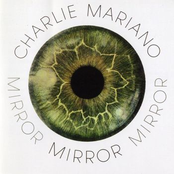 Charlie Mariano - Mirror