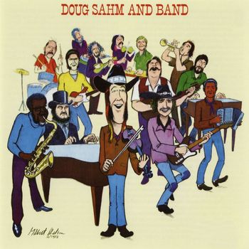 Doug Sahm - Doug Sahm And His Band